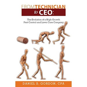 cover: From Technician to CEO: The Evolution of a High-Growth Pest Control and Lawn Care Company